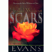 Healed Without Scars By David Evans 